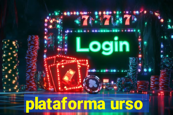 plataforma urso